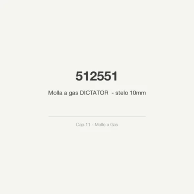 Molla a gas DICTATOR 512551 - stelo 10mm